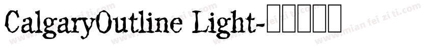 CalgaryOutline Light字体转换